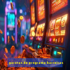 garotas de programa barreiras